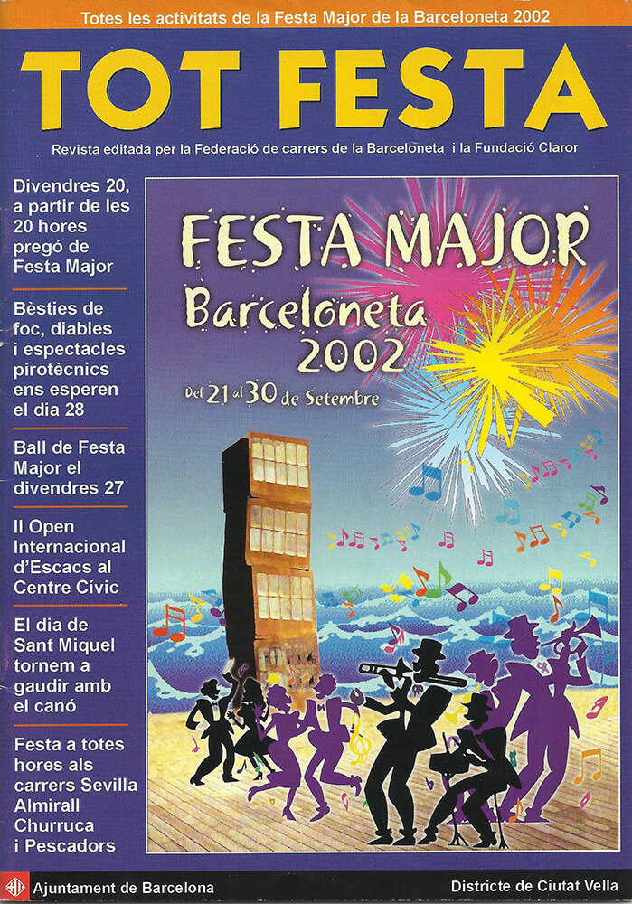 2002. Tot Festa. Festa Major Barceloneta